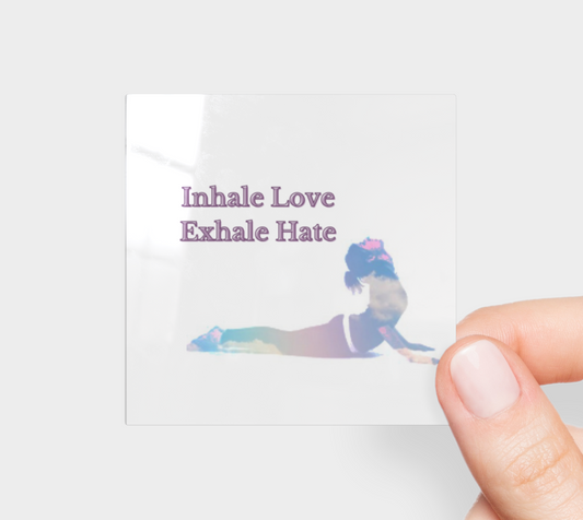 Inhale Love, Exhale Hate-Sticker