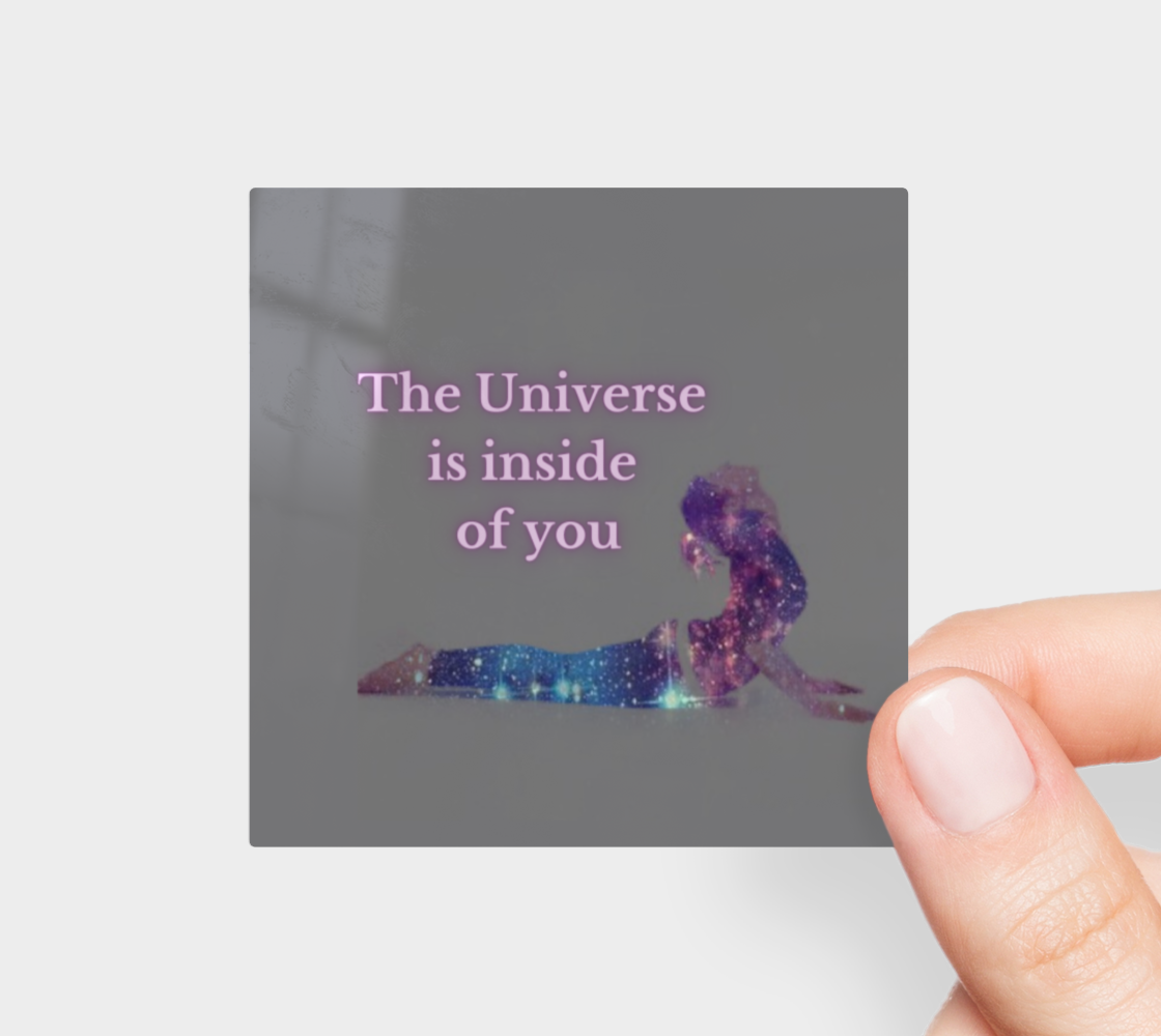 The Universe is Inside of you-Sticker